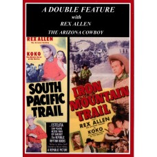SOUTH PACIFIC TRAIL (1952)/IRON MOUNTAIN TRAIL (1953)